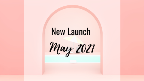 May 2021 New Launches âš