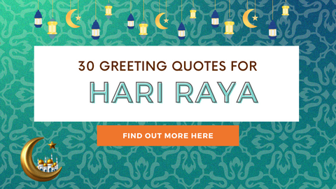 30 Raya Greetings Quotes