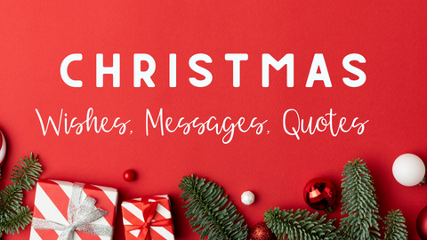 35 Christmas Wishes, Messages & Quotes