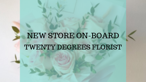 New Store On-Board - Twenty Degrees Florist