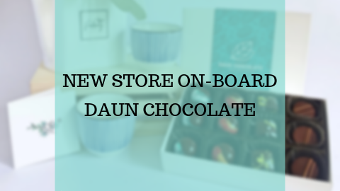 New Store On-Board - Daun Chocolate