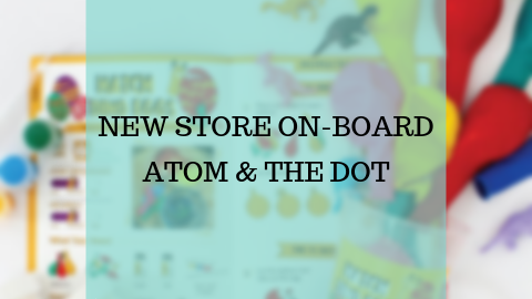 New Store On-Board - Atom & The Dot