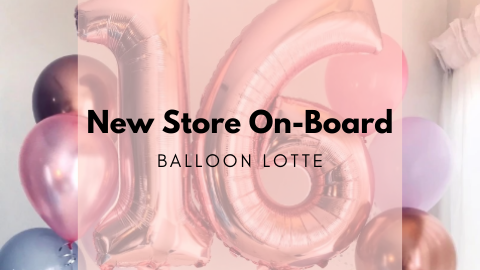 New Store On Board - Balloon Lotte