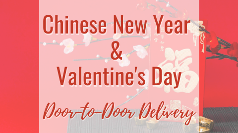 Chinese New Year & Valentine's Day arriving in a few days time! ⌛