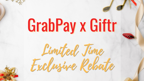 GrabPay x Giftr - Limited Time Exclusive Offer with GrabPay! 🎉