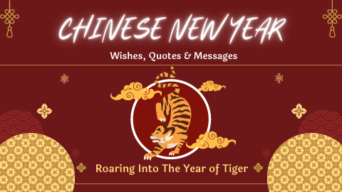 30+ Chinese New Year Wishes, Quotes & Messages in 2022