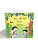 Children’s Book : It Is Time For Tea