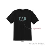 Personalised T-Shirt for Dad with Name (Nationwide Delivery)