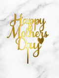 Happy Mother's Day Acrylic Cake Topper 1001