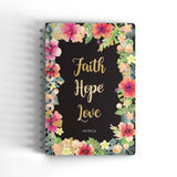 Faith Hope Love Persoanlised Notebook (West Malaysia Delivery Only)