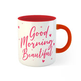 Good Morning Beautiful Personalised Mug (West Malaysia Delivery Only)