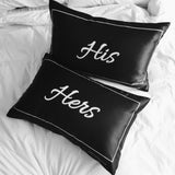 HIS & HERS Pillowcases (Pre-order 2 to 4 weeks)