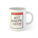 Best Principal Ever Personalised Mug (West Malaysia Delivery Only)
